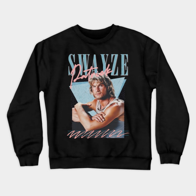 Patrick Swayze ∆ 90s Styled Retro Graphic Design Crewneck Sweatshirt by DankFutura